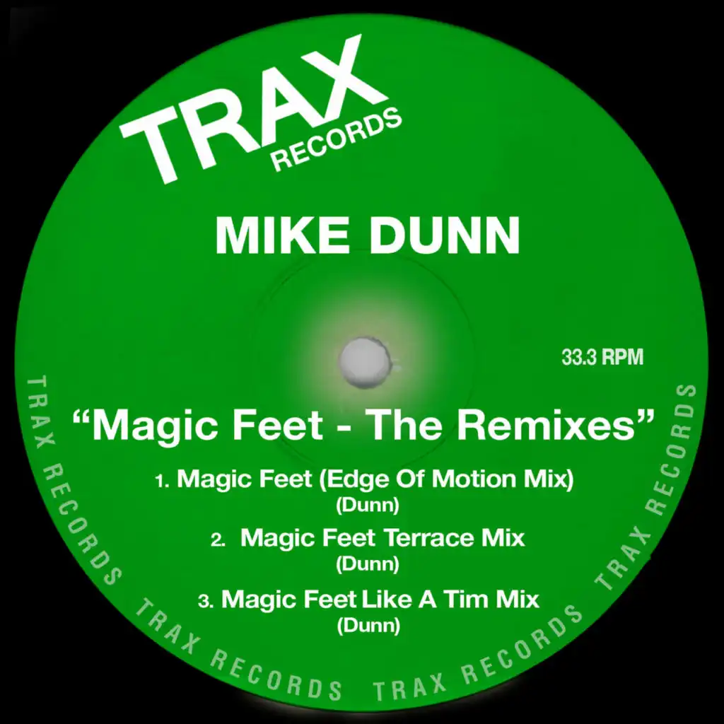 Magic Feet (Like A Tim Mixx)