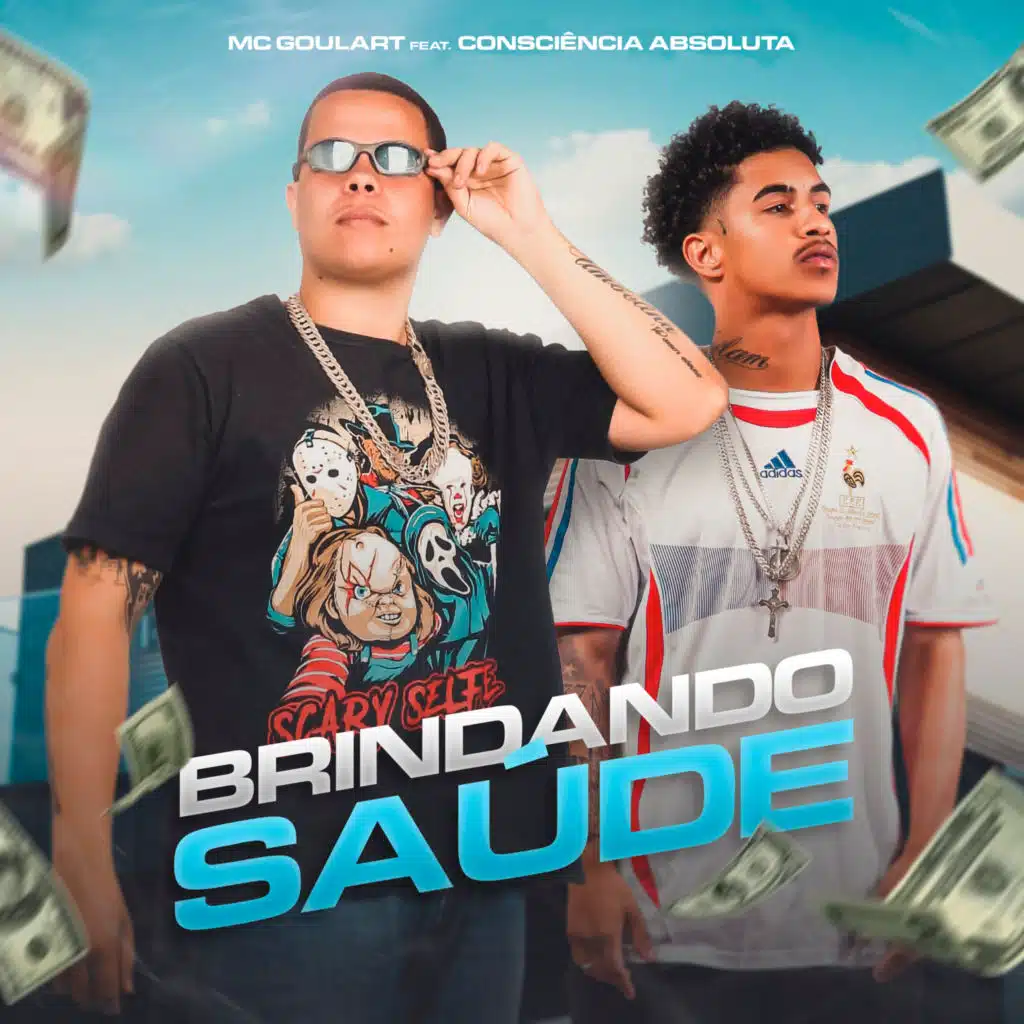 Brindando Saúde (feat. Consciência Absoluta)