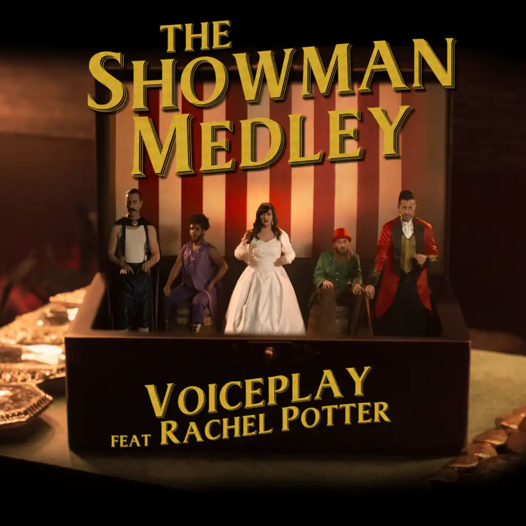 The Showman Medley (feat. Rachel Potter)
