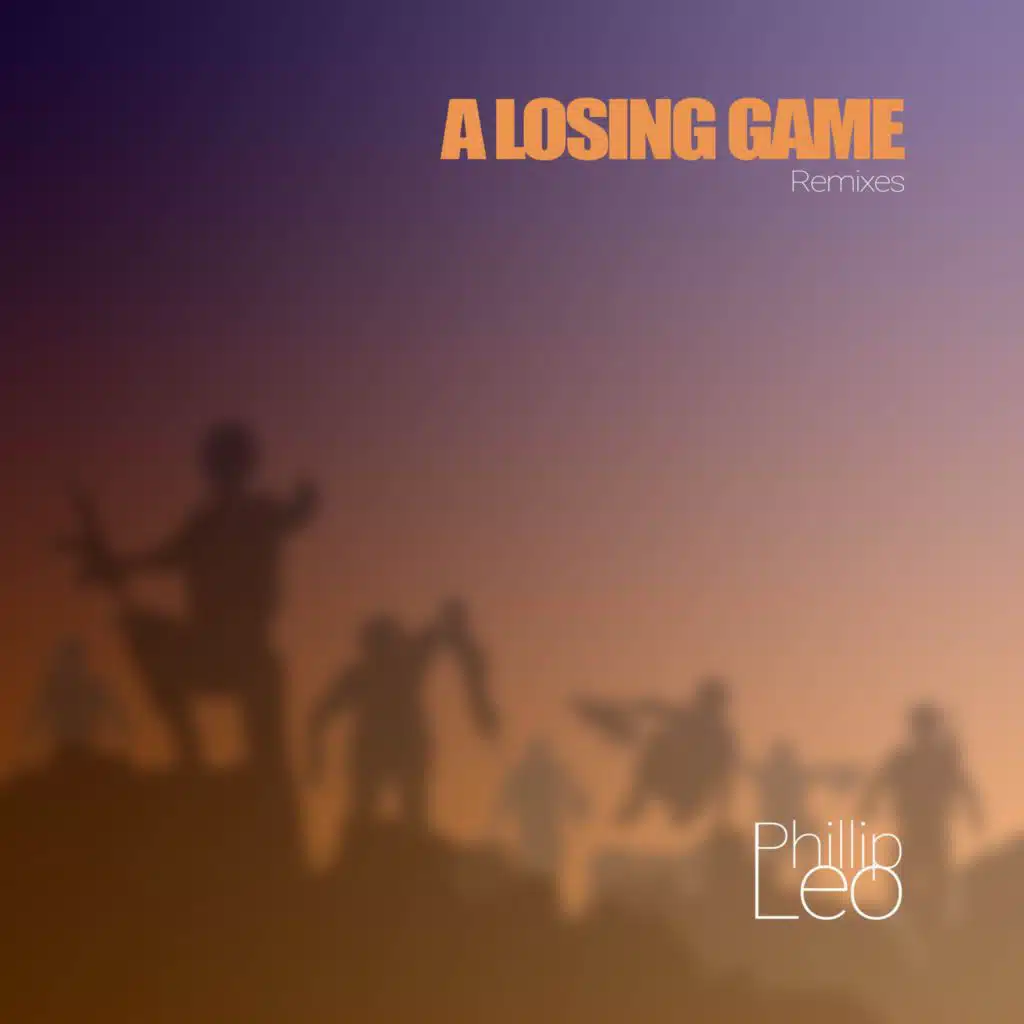 A Losing Game (Remixes)
