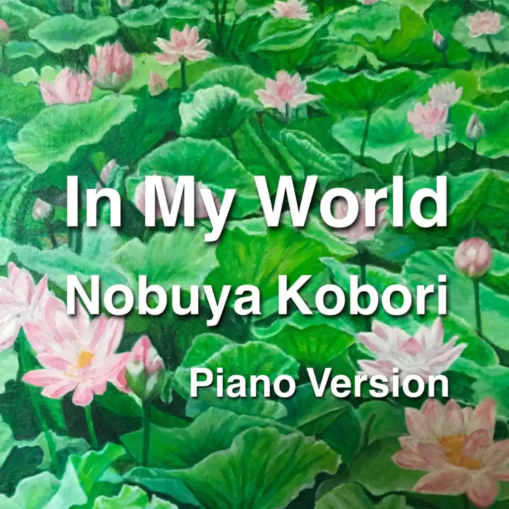 In My World (Piano Version)