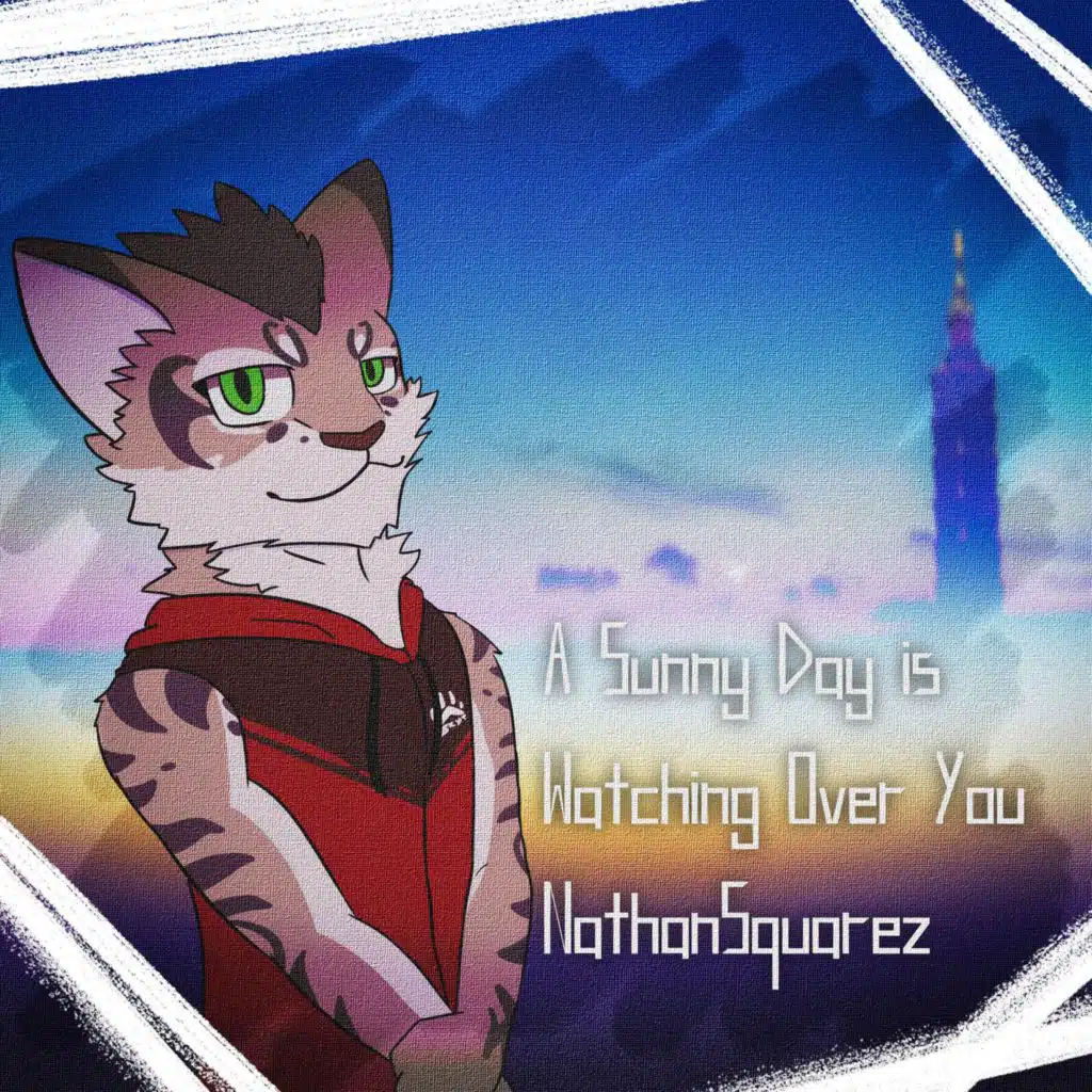 A Sunny Day is Watching Over You