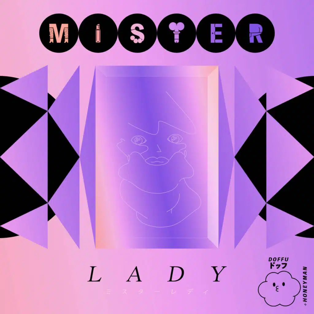 Mister Lady (feat. Honeyman)