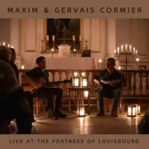Live at the Fortress of Louisbourg (feat. Gervais Cormier)