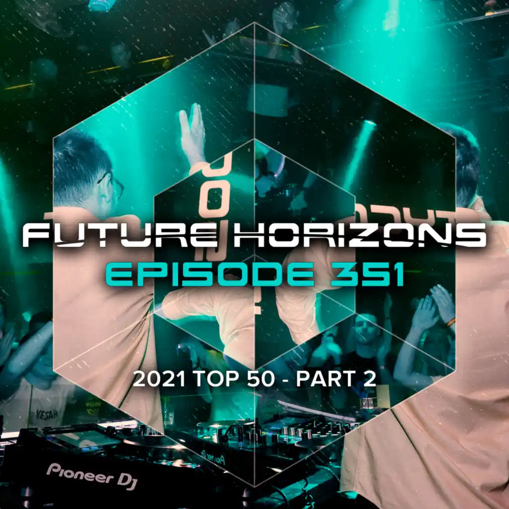 I Will Watch You (Future Horizons 351) (Tycoos Remix)
