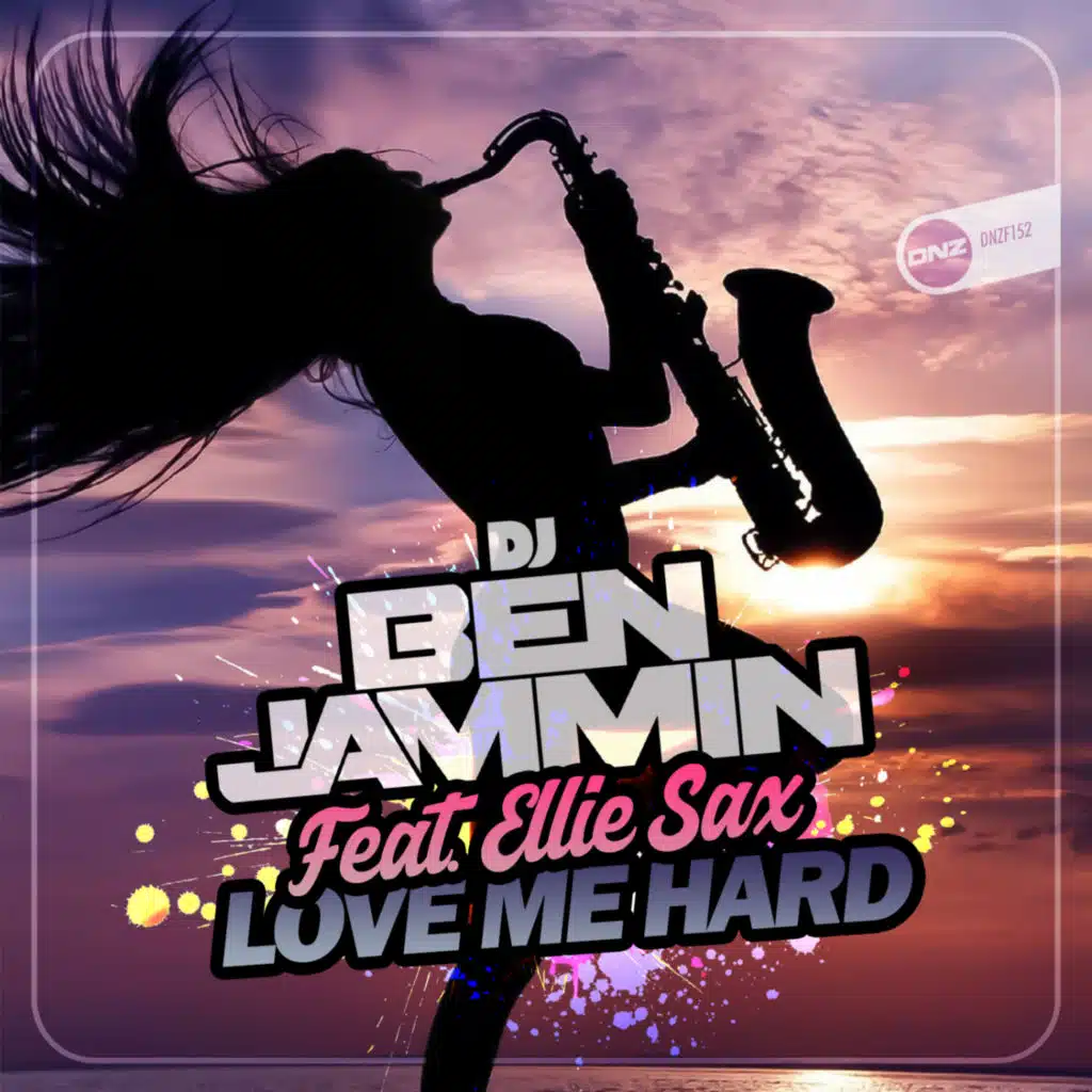 Love Me Hard (feat. Ellie Sax)
