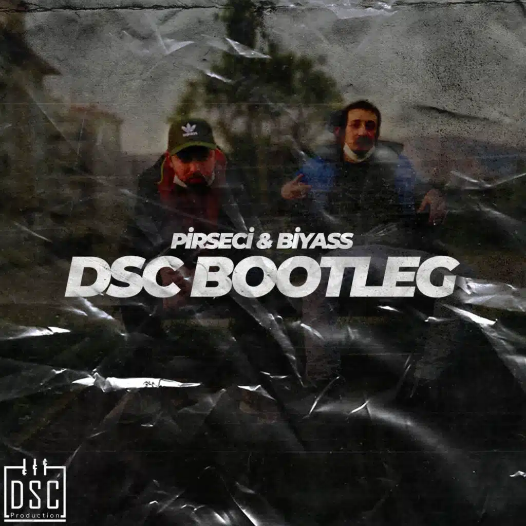 DSC Bootleg