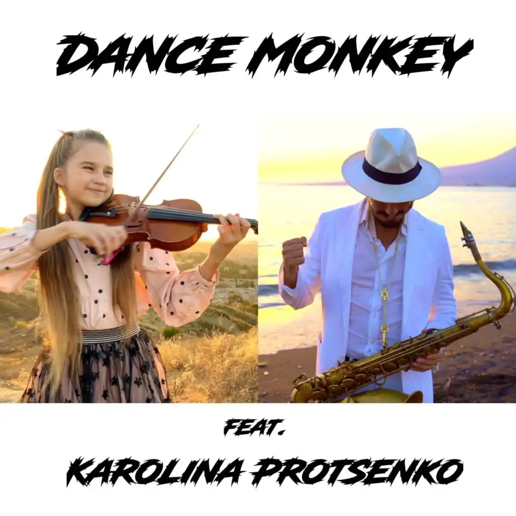 DANCE MONKEY (Sax & Violin) [feat. Karolina Protsenko]