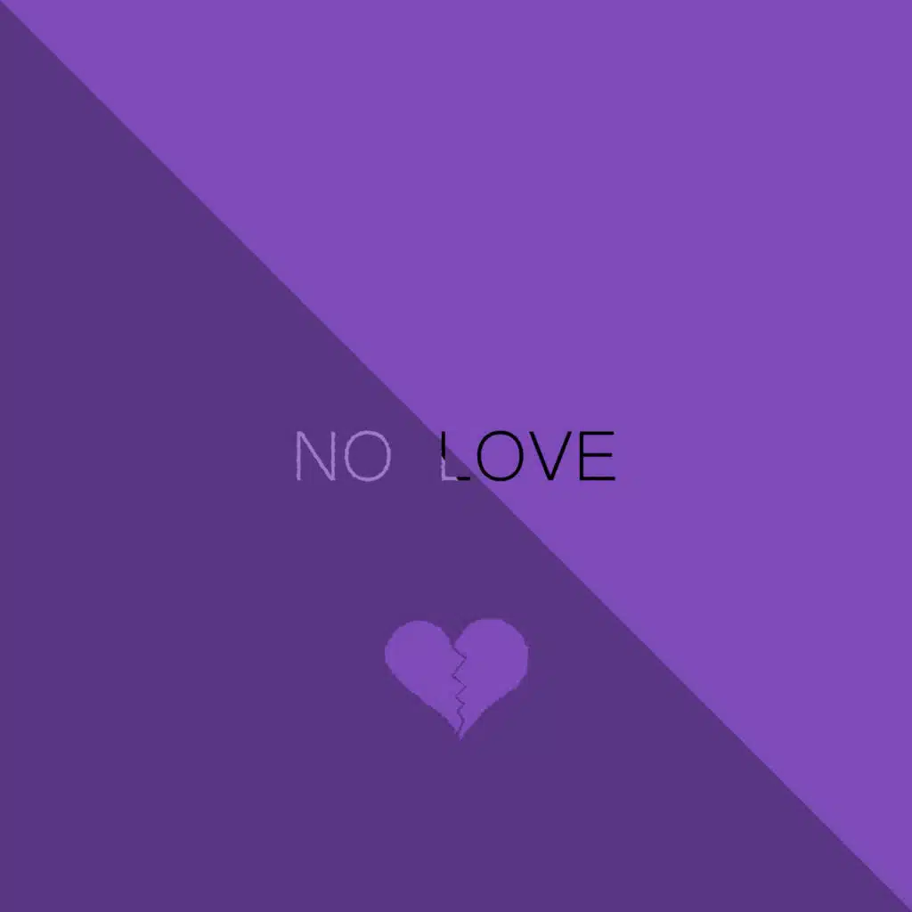 No Love