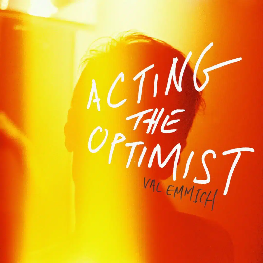 Acting the Optimist