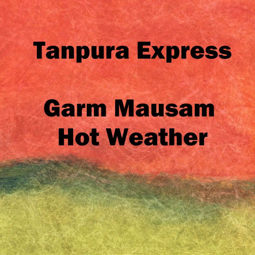 Garm Mausam Hot Weather