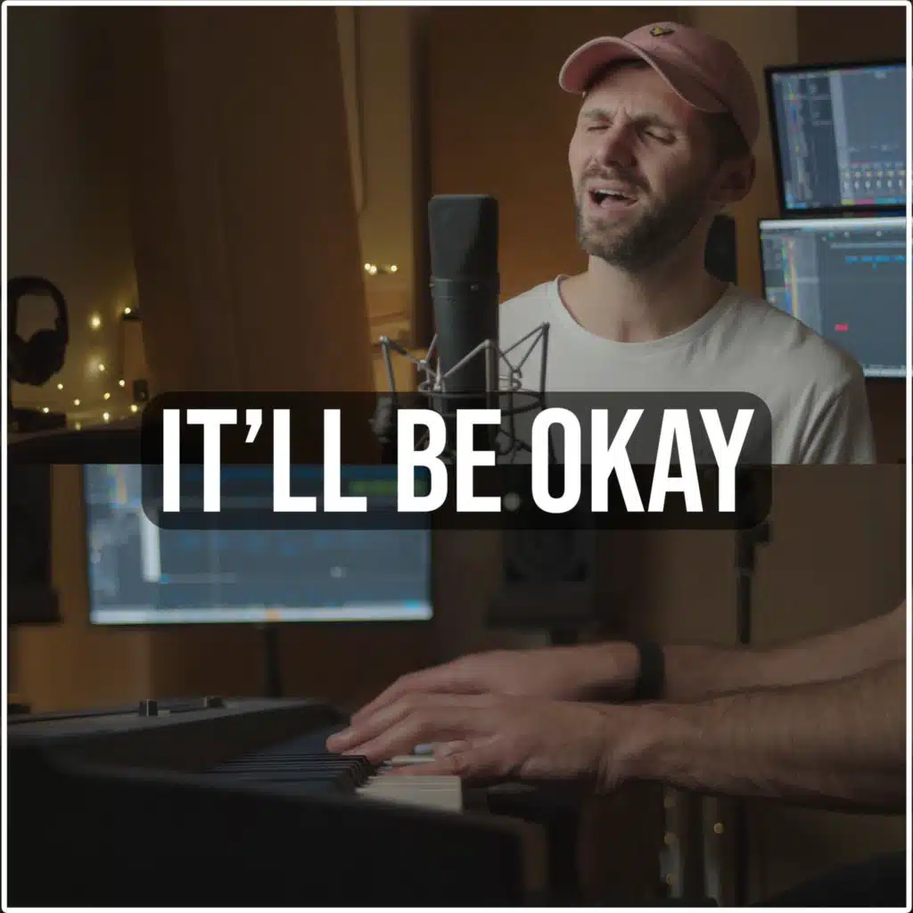 It'll Be Okay (Acoustic Piano)