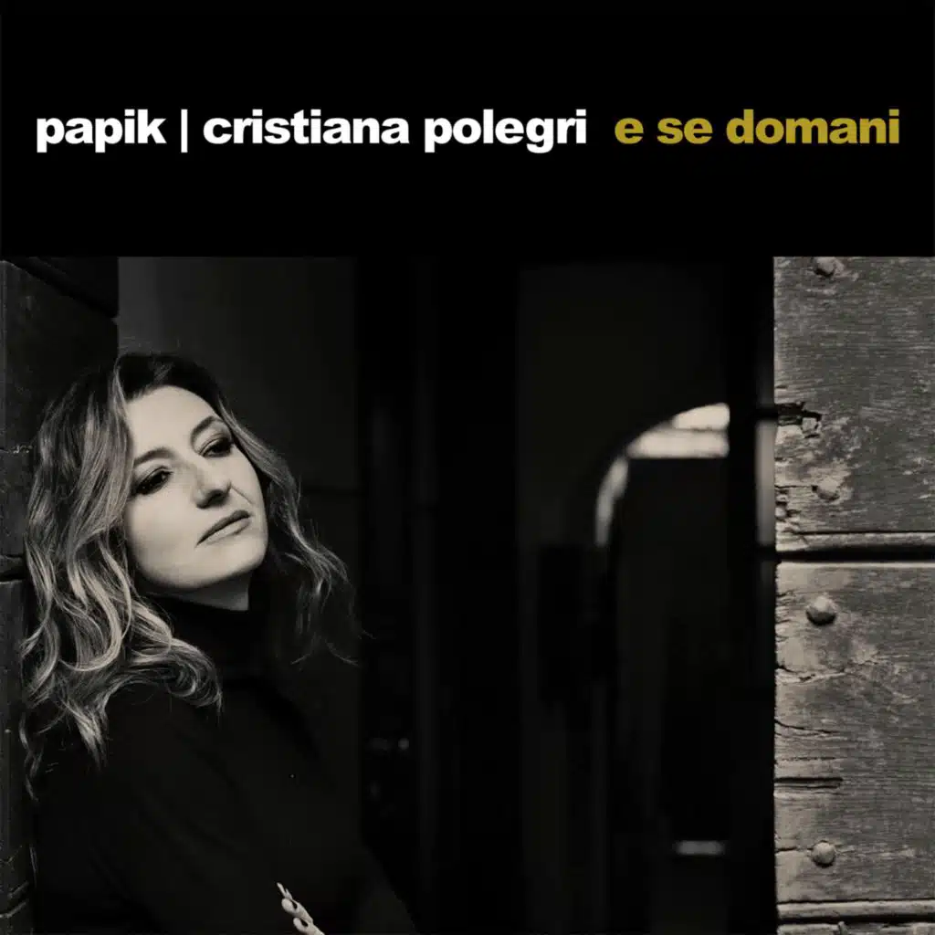 Papik & Cristiana Polegri