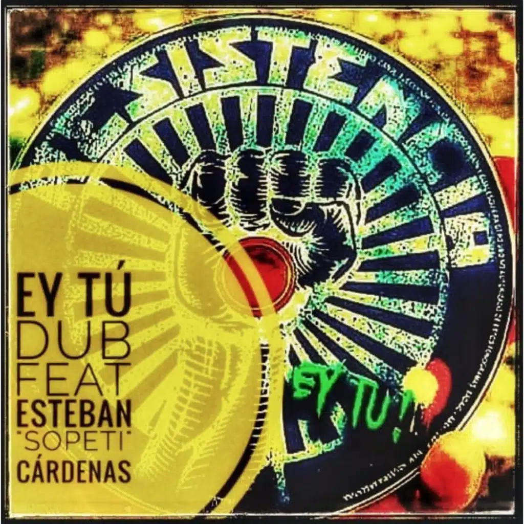 Ey Tu! (feat. Esteban Cárdenas)