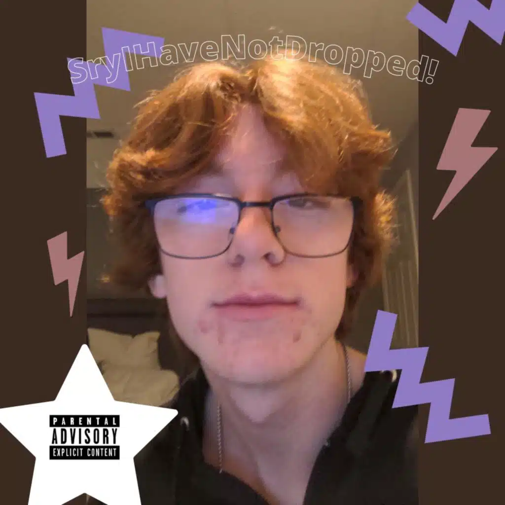 SryIHaveNotDropped!