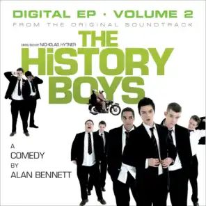 The History Boys Original  Soundtrack - Digital EP - Vol 2