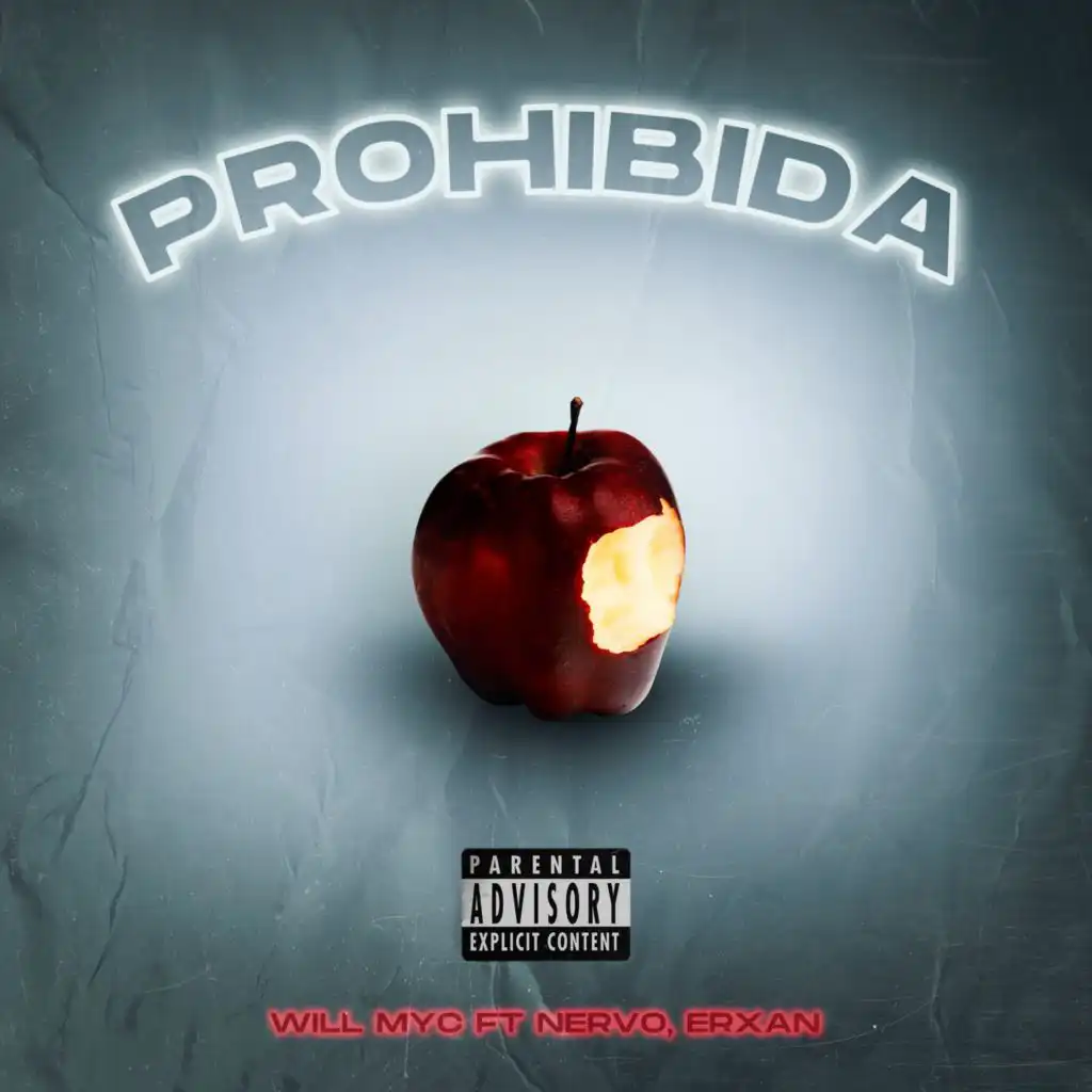 Prohibida (feat. Erxan & Nervo)