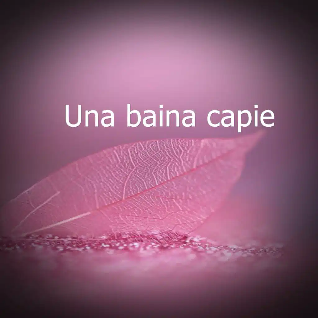 Una baina capie
