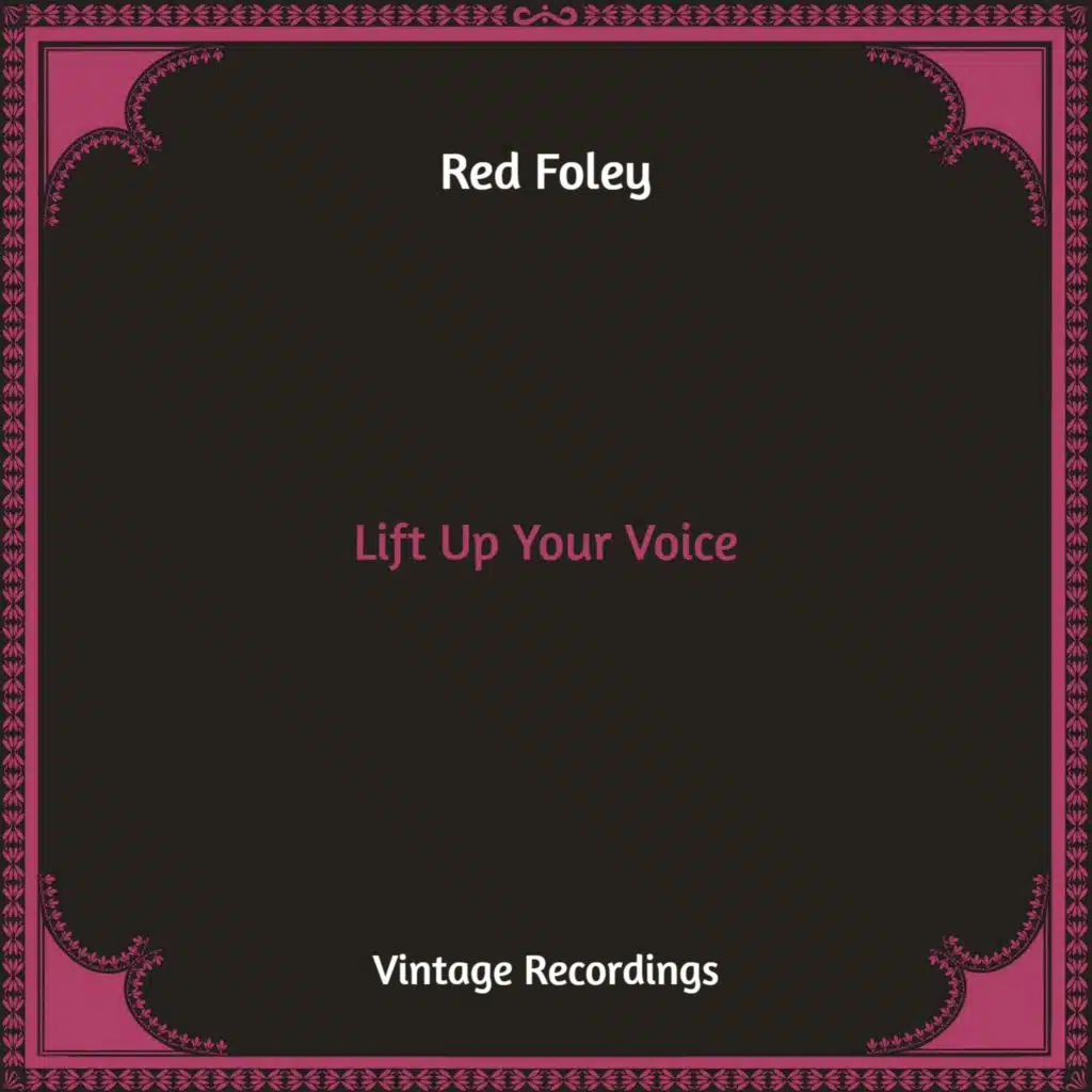 Lift Up Your Voice (Hq Remastered)