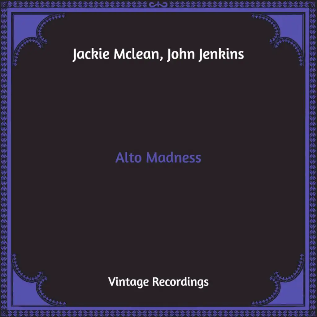 Jackie McLean and John Jenkins
