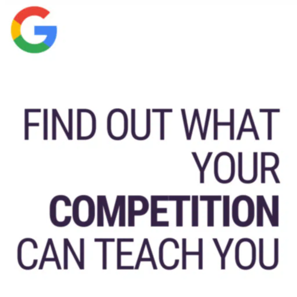 Find Out What Your Competition Can Teach You