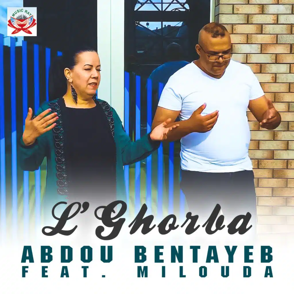 L'Ghorba (feat. Milouda)