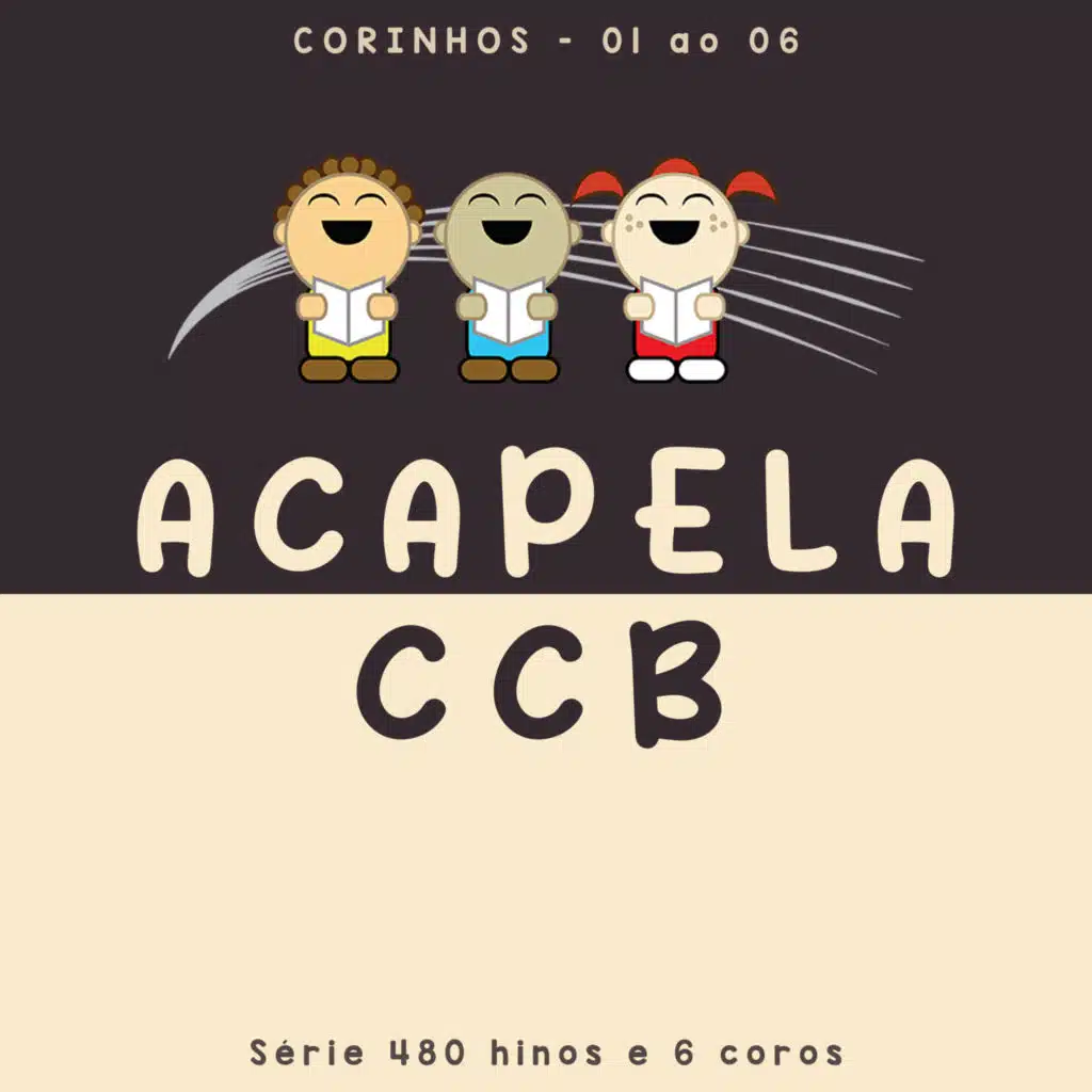 Corinhos Acapella Ccb