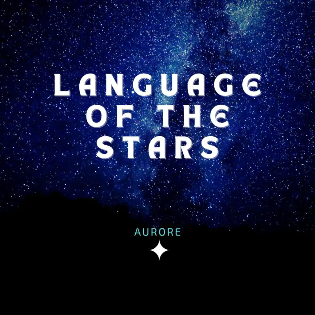 Language Of The Stars