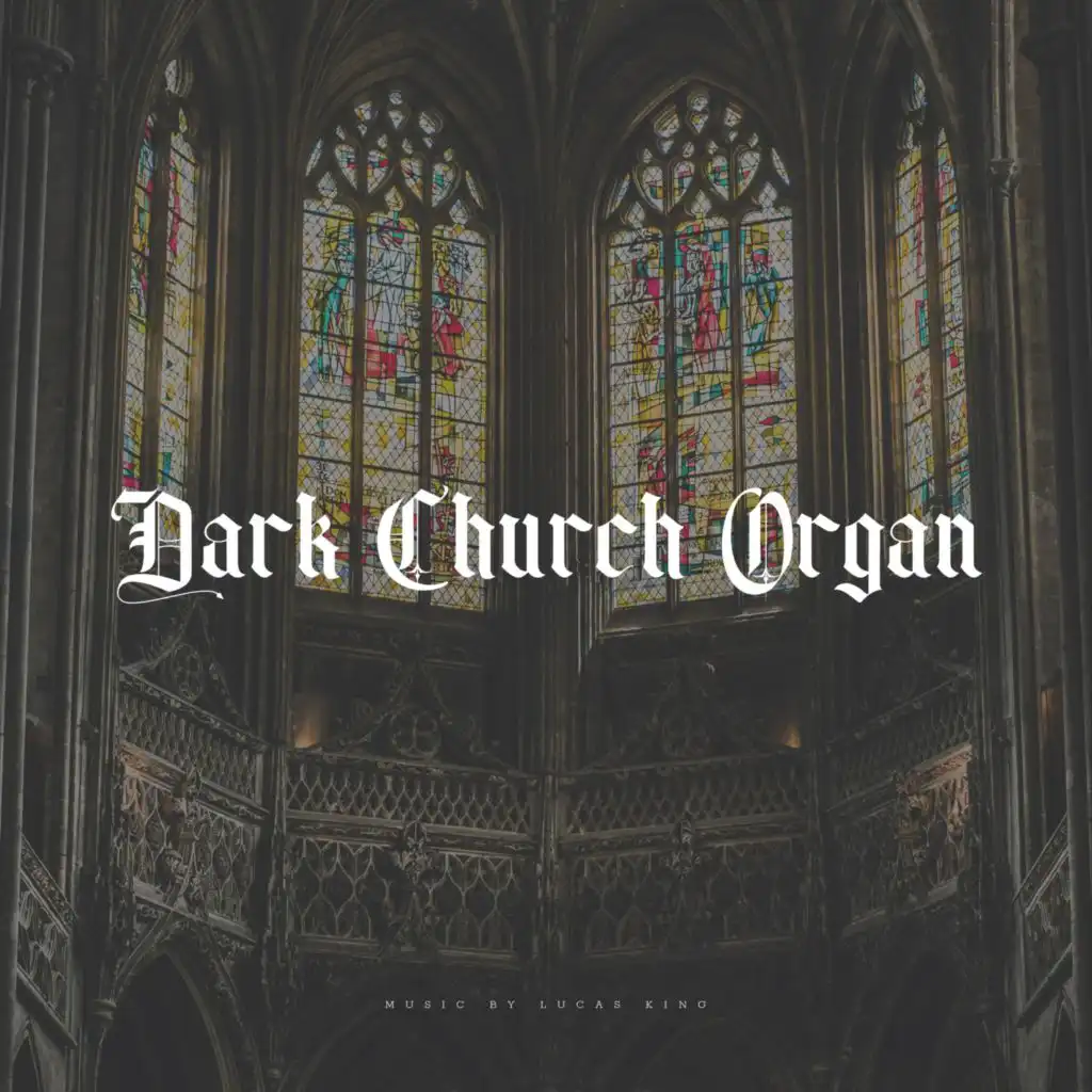 Dark Church Organ