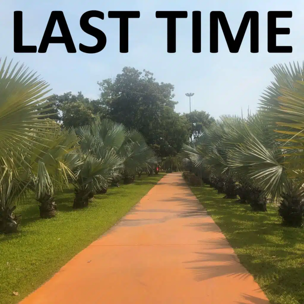 Last Time