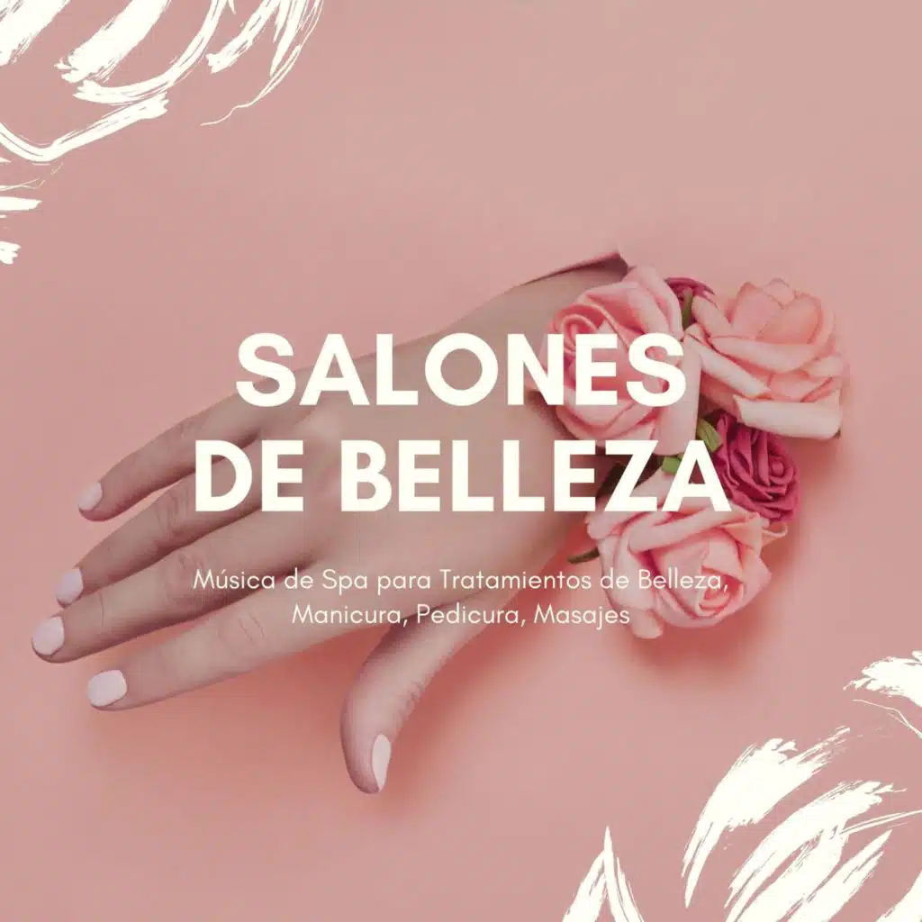 Salones de Belleza: Música de Spa para Tratamientos de Belleza, Manicura, Pedicura, Masajes