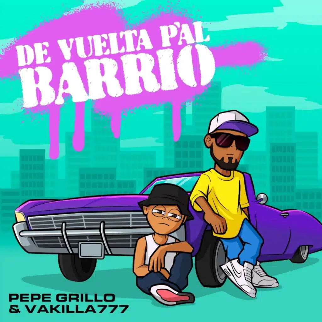 De Vuelta Pa'l Barrio (feat. el vakilla 777)