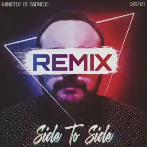 Side To Side (MOLHAJ Remix)