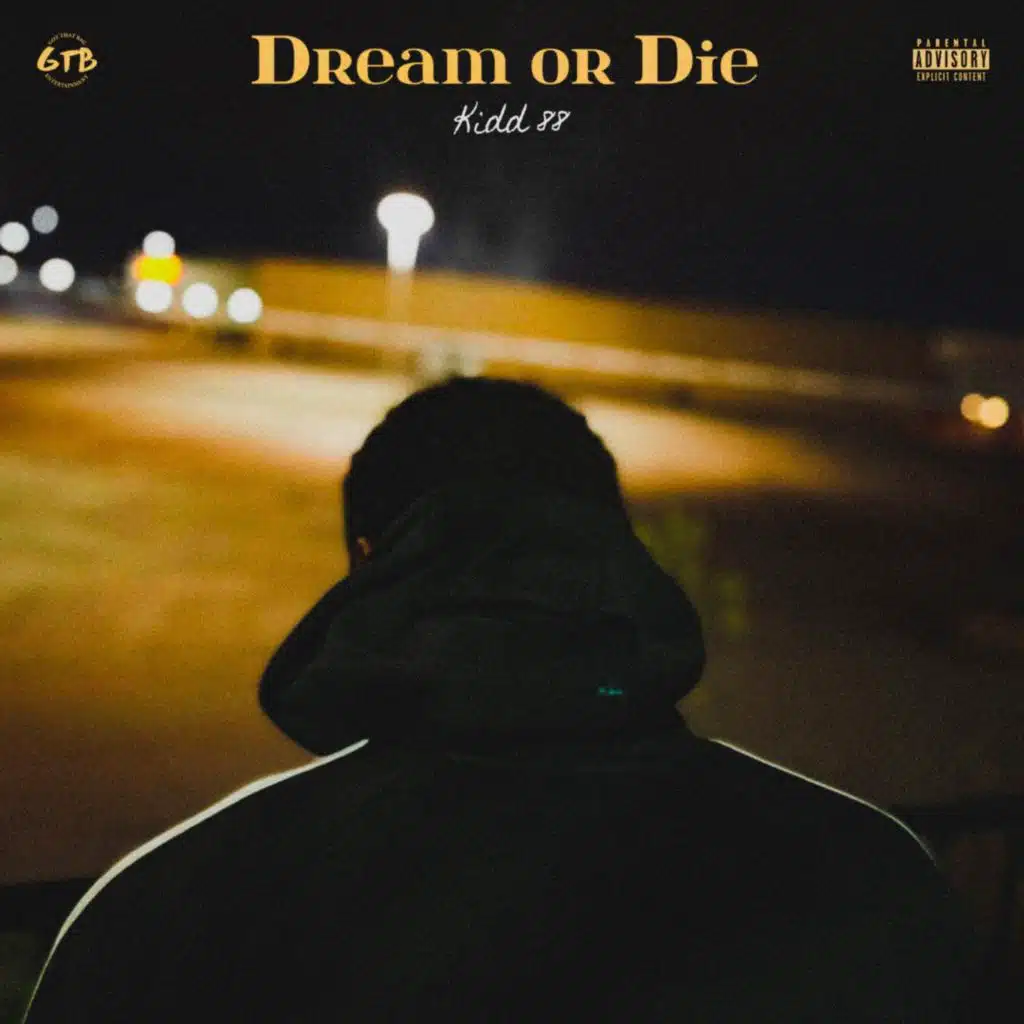 Dream or Die