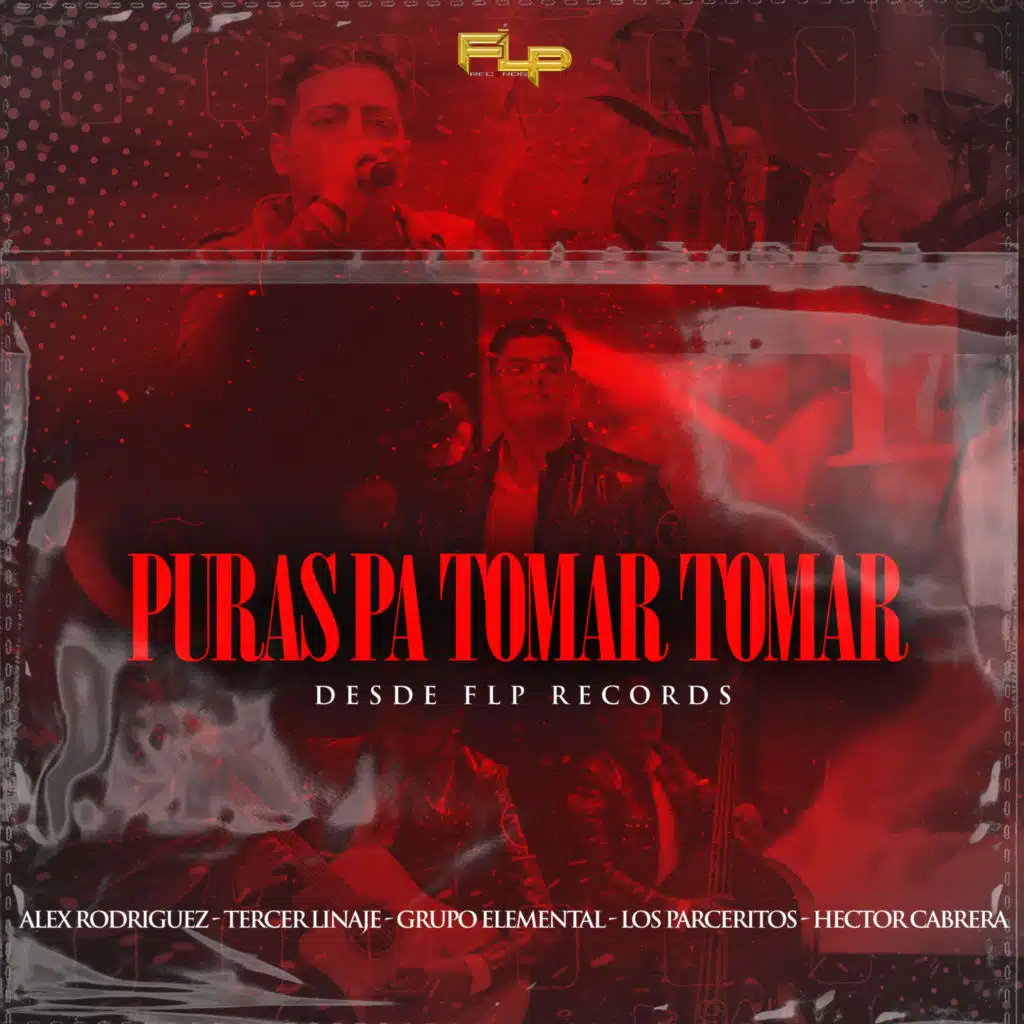 Puras Pa Tomar Tomar Desde Flp Records