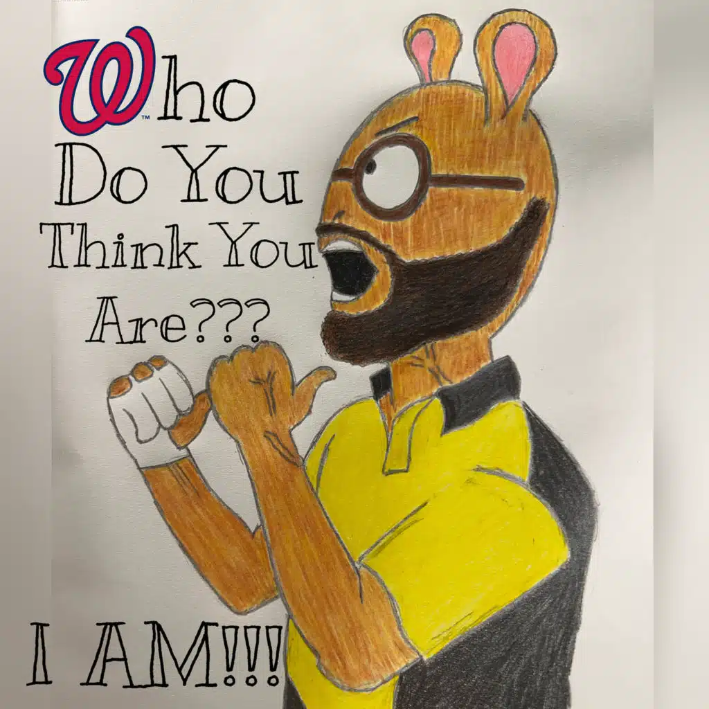 Who Do You Think You Are??? I Am!!!