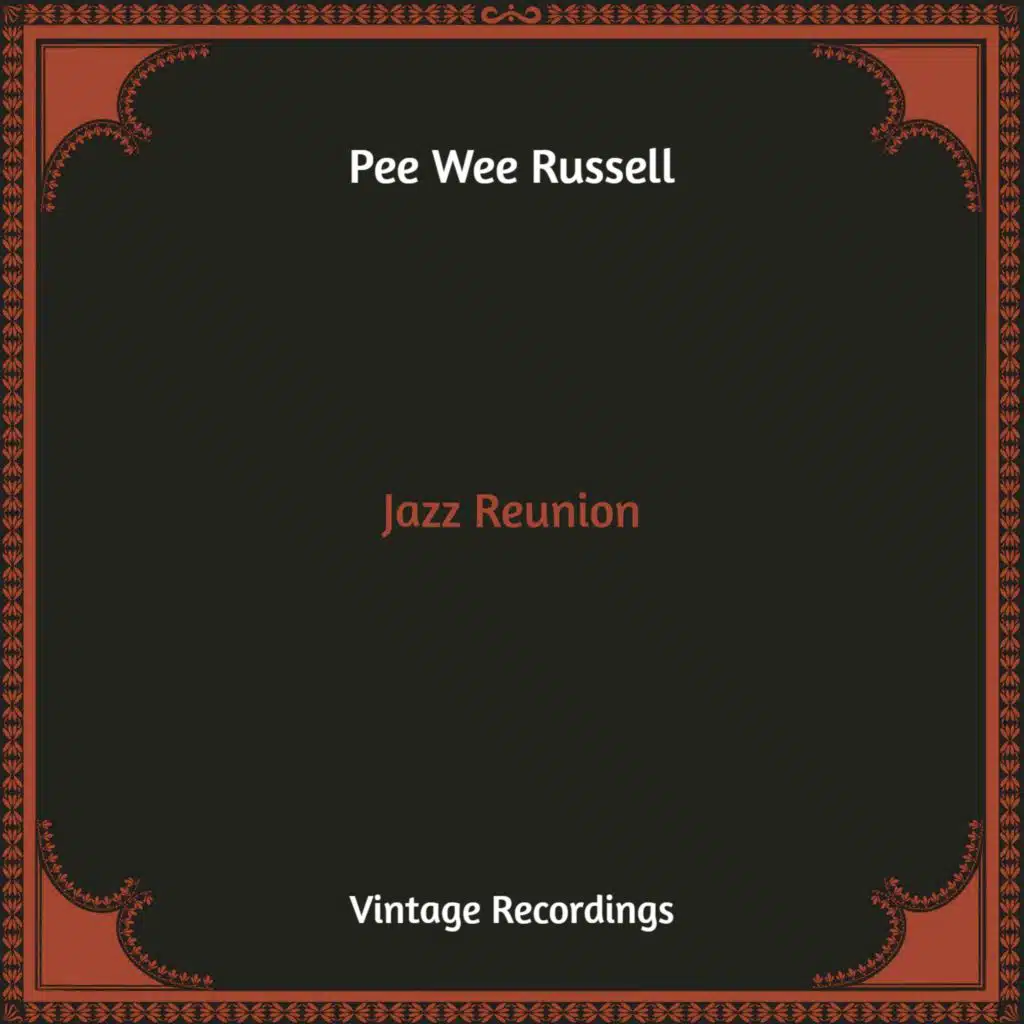 Jazz Reunion (Hq Remastered)