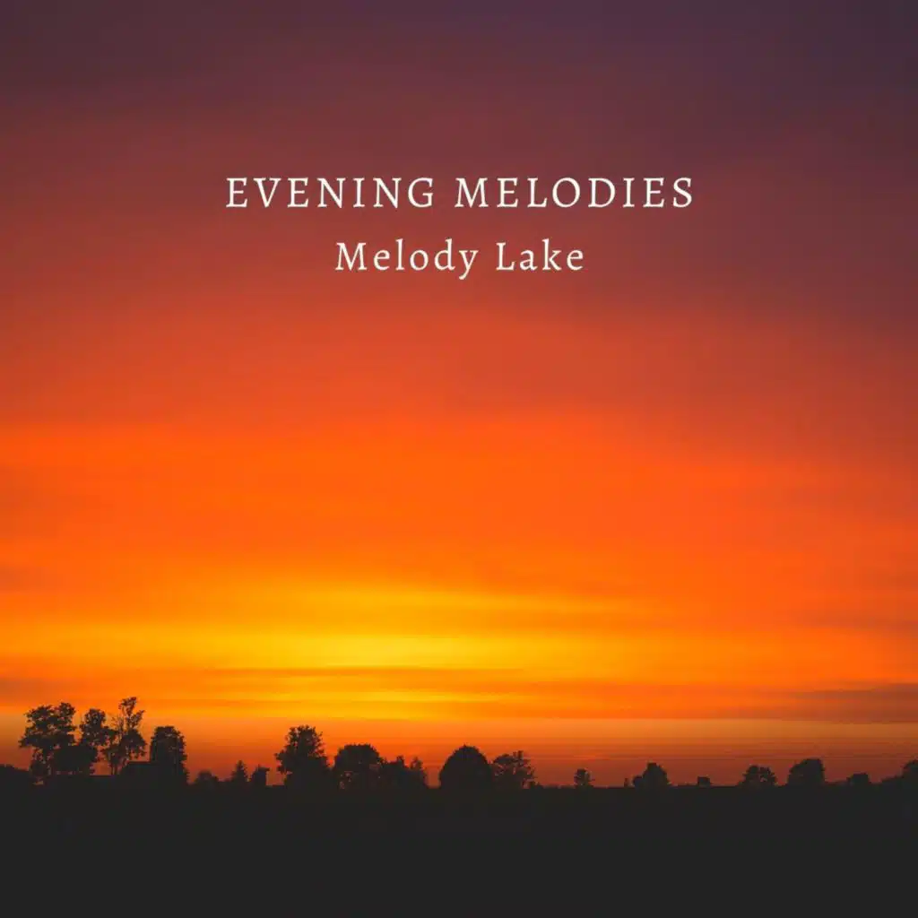 Evening Melodies