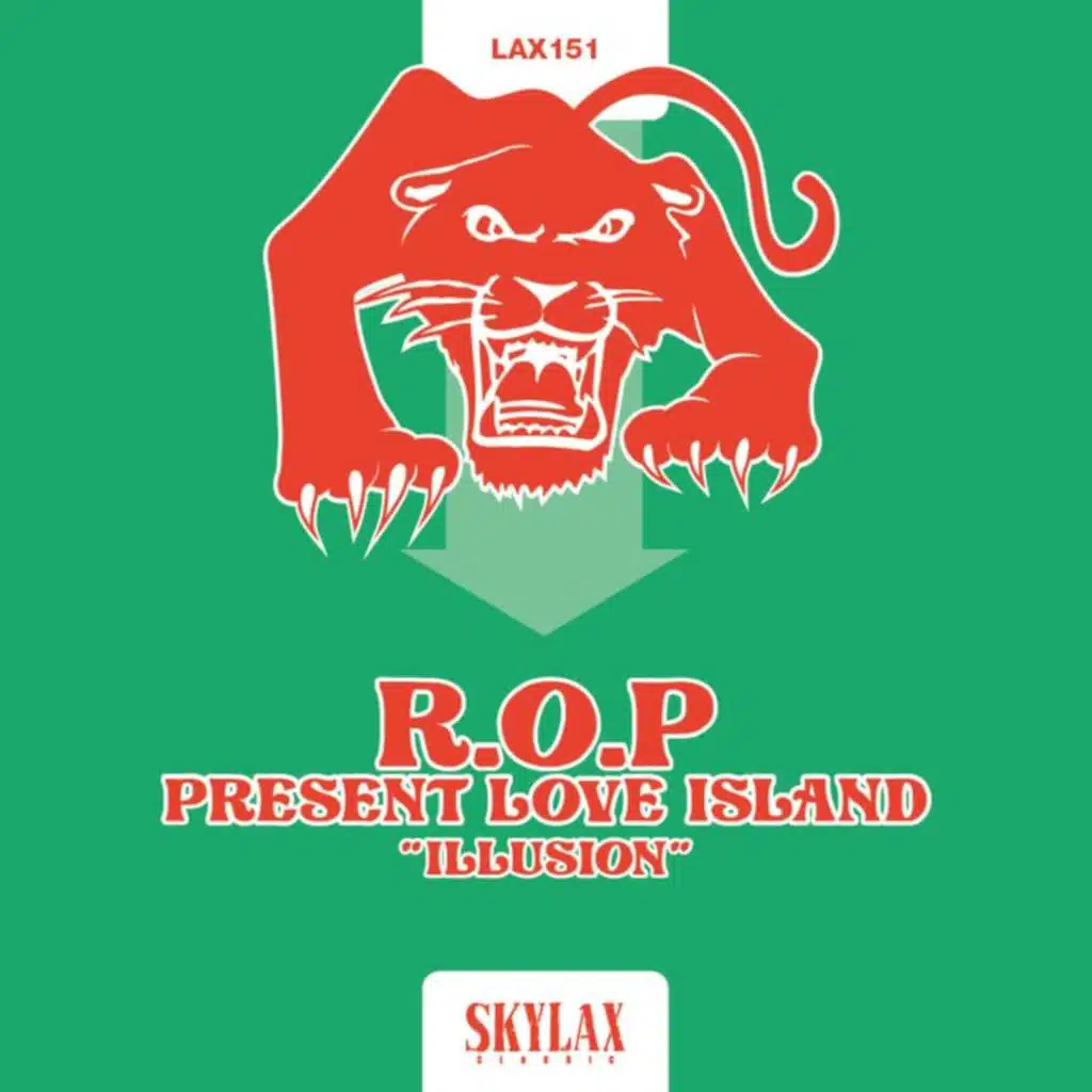 R.O.P Present Love Island "Illusion"