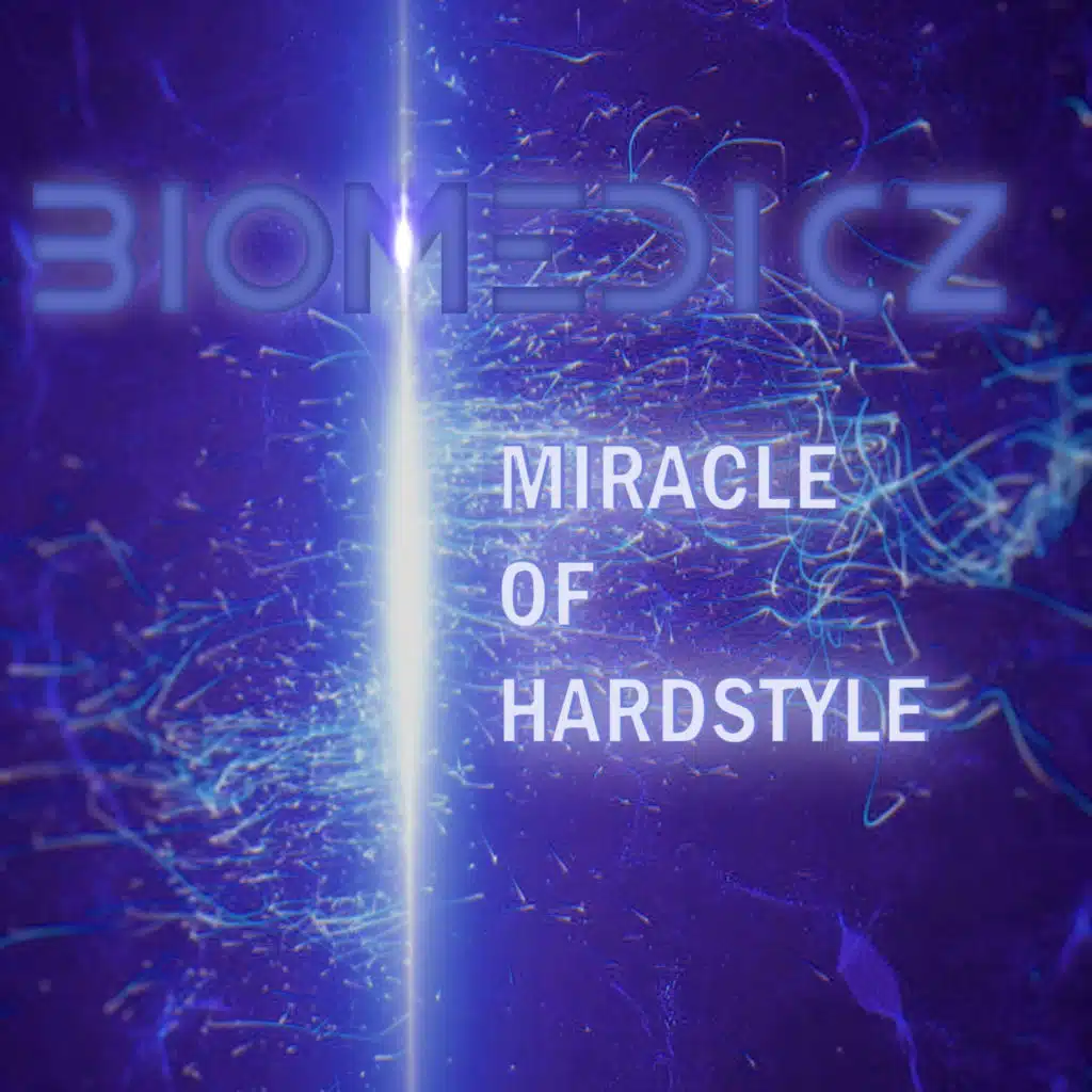 Miracle of Hardstyle