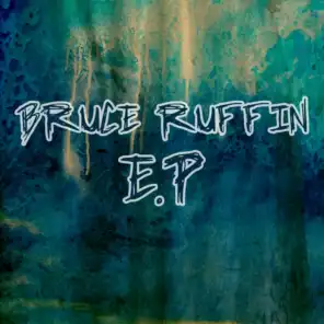 Bruce Ruffin - EP