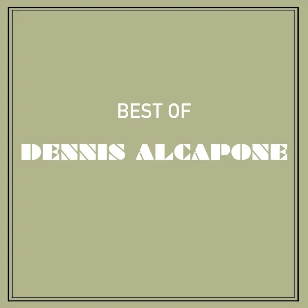 Dennis Alcapone