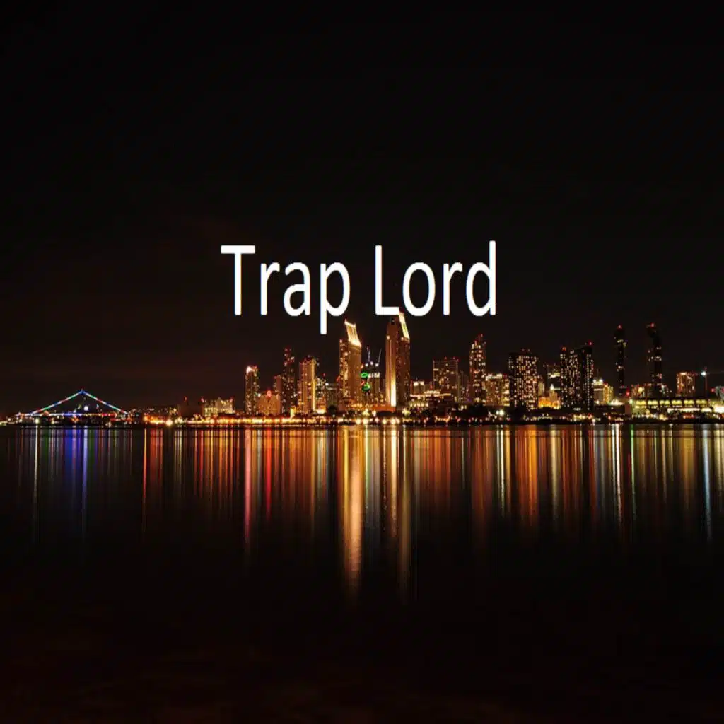 Trap Lord