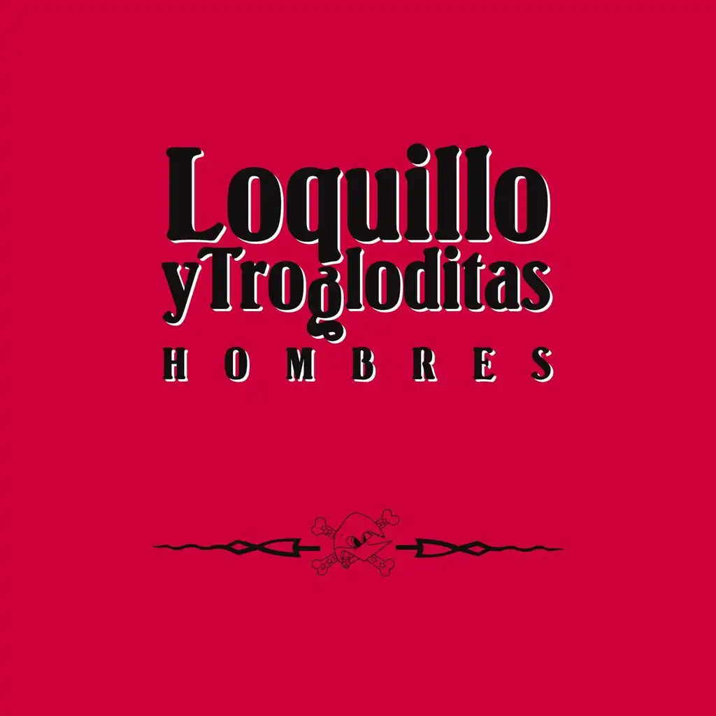 Hombres (2011 Remastered Version)