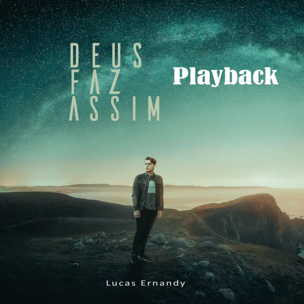 Deus Faz Assim (Playback)