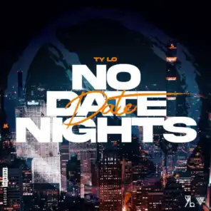 No Date Nights