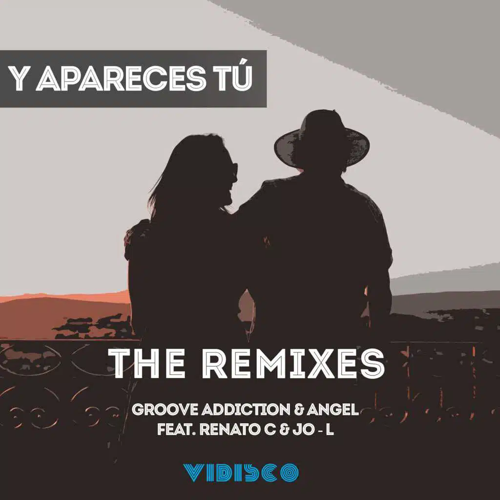 Y Apareces Tú (Remixes) [feat. Renato C  &  JO-L]