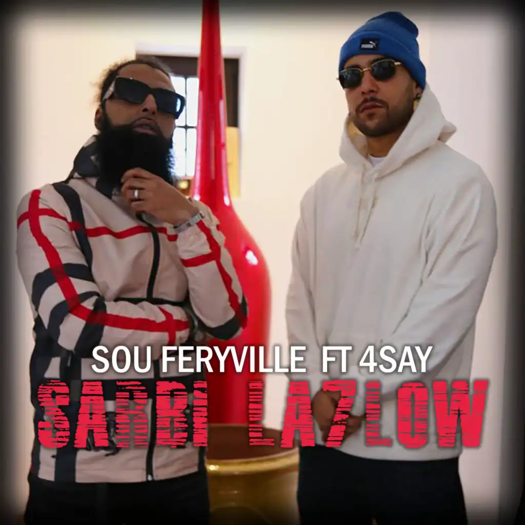 Sarbi La7low (feat. 4SAY)