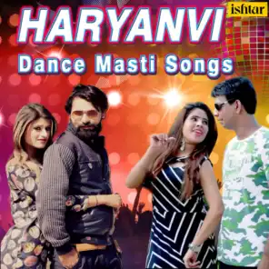 Haryanvi Dance Masti Songs