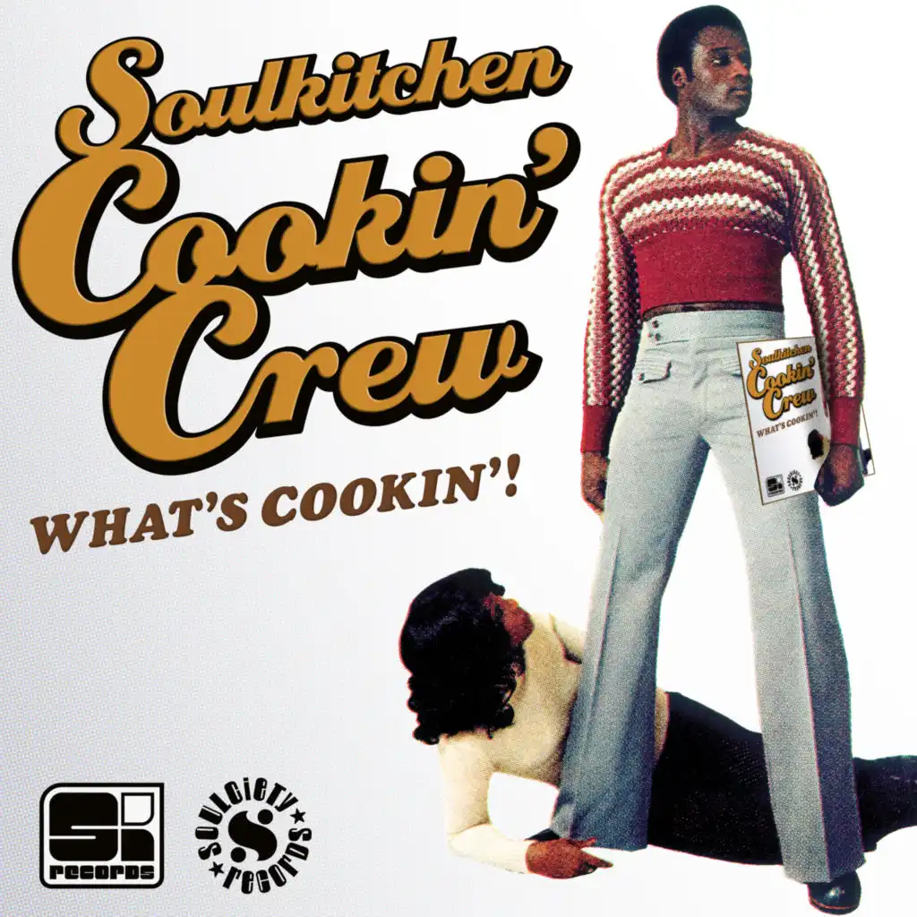 Soulkitchen Cookin' Crew - What's Cookin'